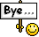 :bye: